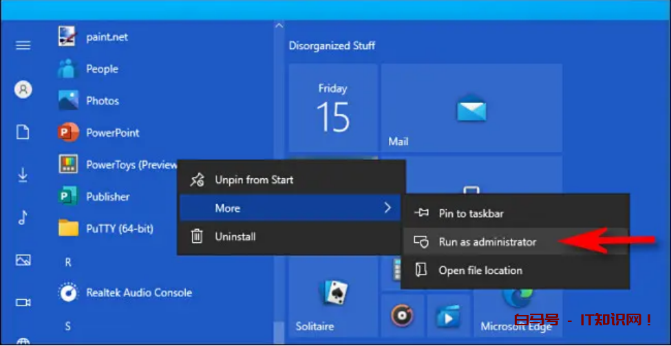 在 Windows 10 中，右键单击应用程序并选择“以管理员身份运行”。