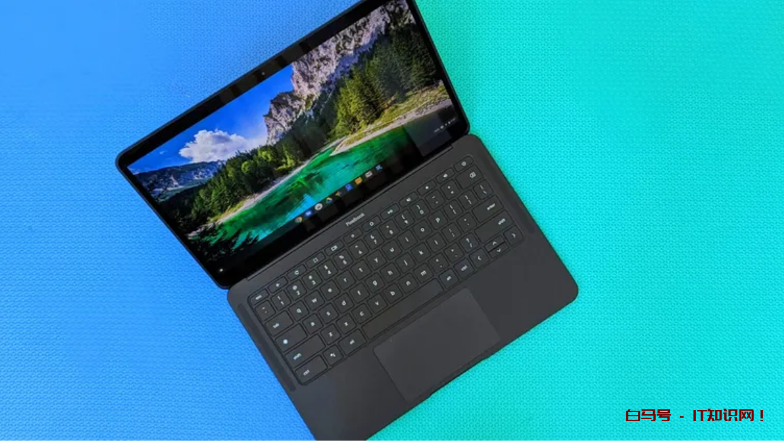 2022年Chromebook8款价格低于300美元